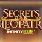 Review Singkat Slot Secret Of Cleopatra Infinite Reels